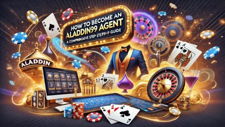 How to Become an Aladdin99 Agent